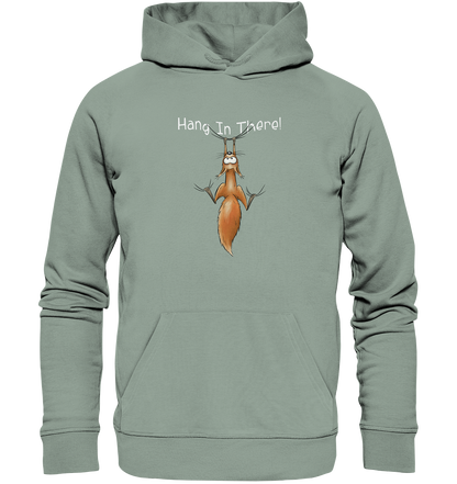 Hang In There | Lässiges Eichhörnchen - Organic Hoodie