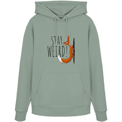Stay Weird! Schräger Fuchs - Organic Hoodie