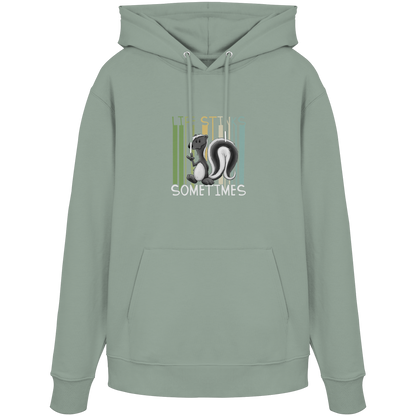 Life Stinks Sometimes Stinktier Weisheit - Organic Hoodie