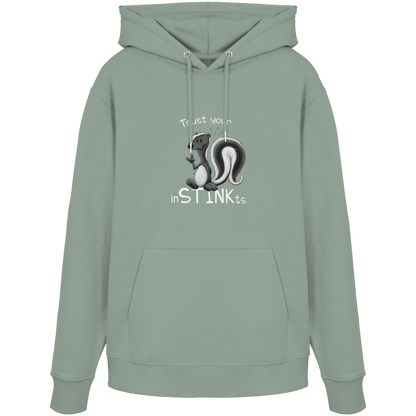 Trust Your inSTINKts Stinktier Humor - Organic Hoodie