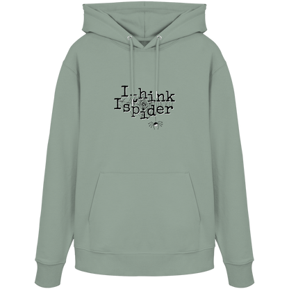 I think I spider - Spinne - Organic Hoodie