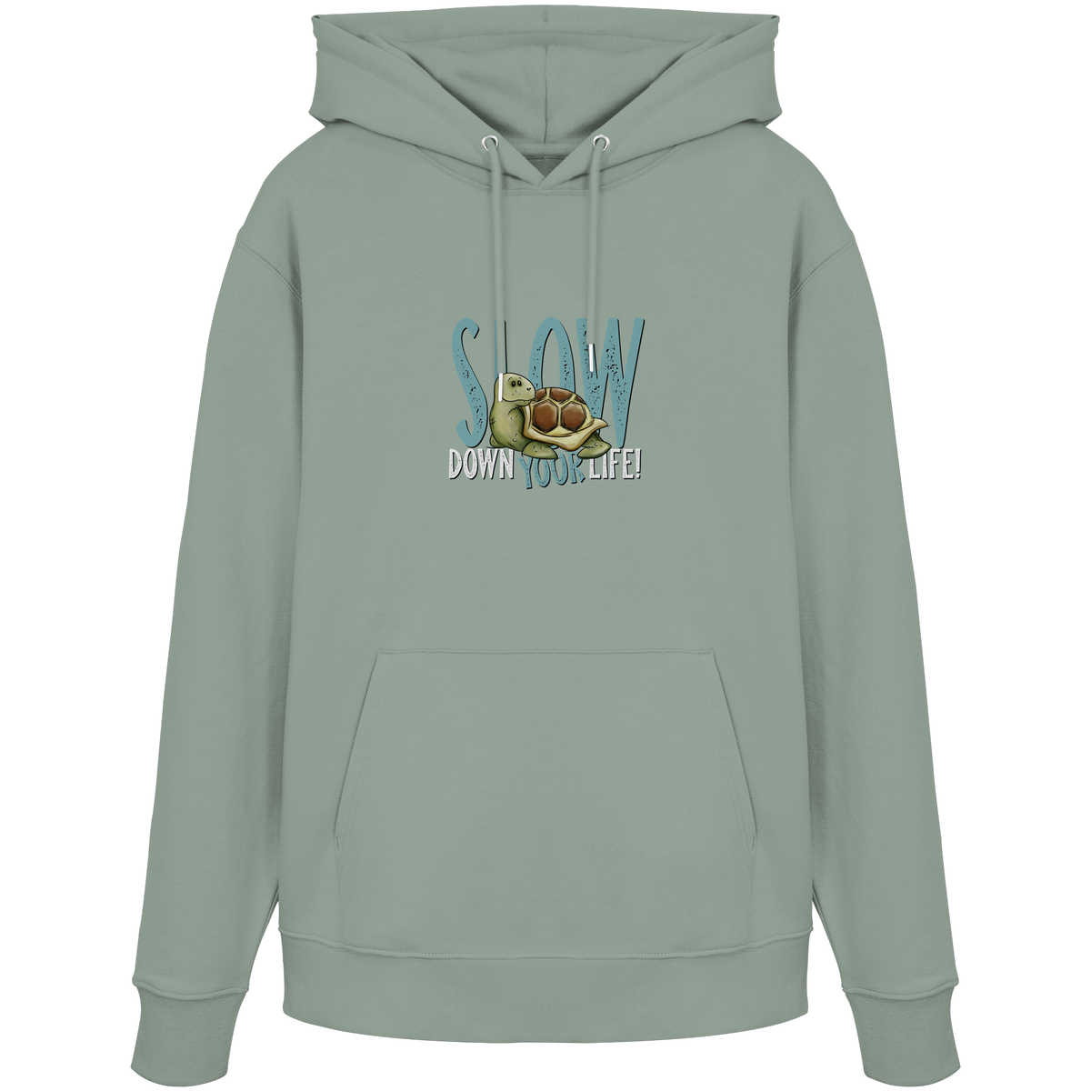Slow Down Your Life Schildkröte - Organic Hoodie