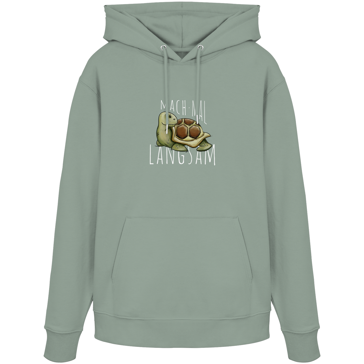 Mach mal langsam Schildkröte - Organic Hoodie