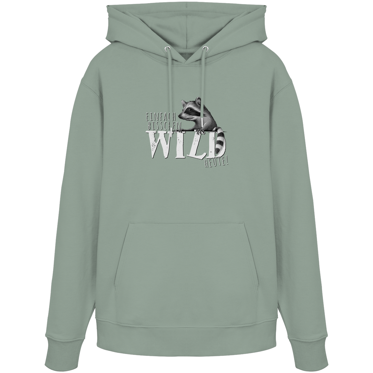 Bisschen wild heute! Waschbär - Organic Hoodie