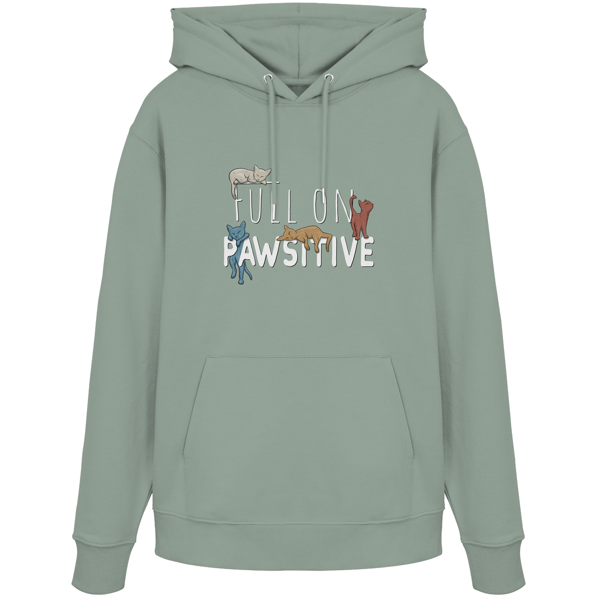 Full On Pawsitive! Gechillte Katzen - Organic Hoodie