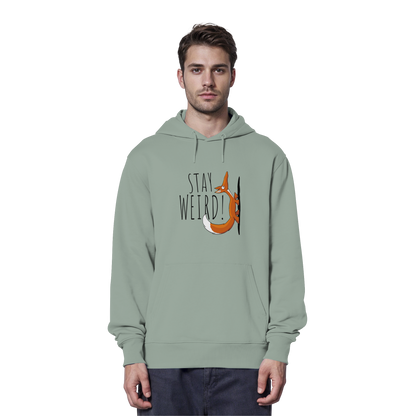 Stay Weird! Schräger Fuchs - Organic Hoodie