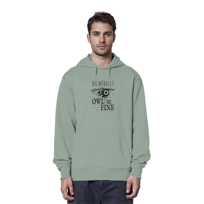Owl Be Fine Street Art Eule - Organic Hoodie