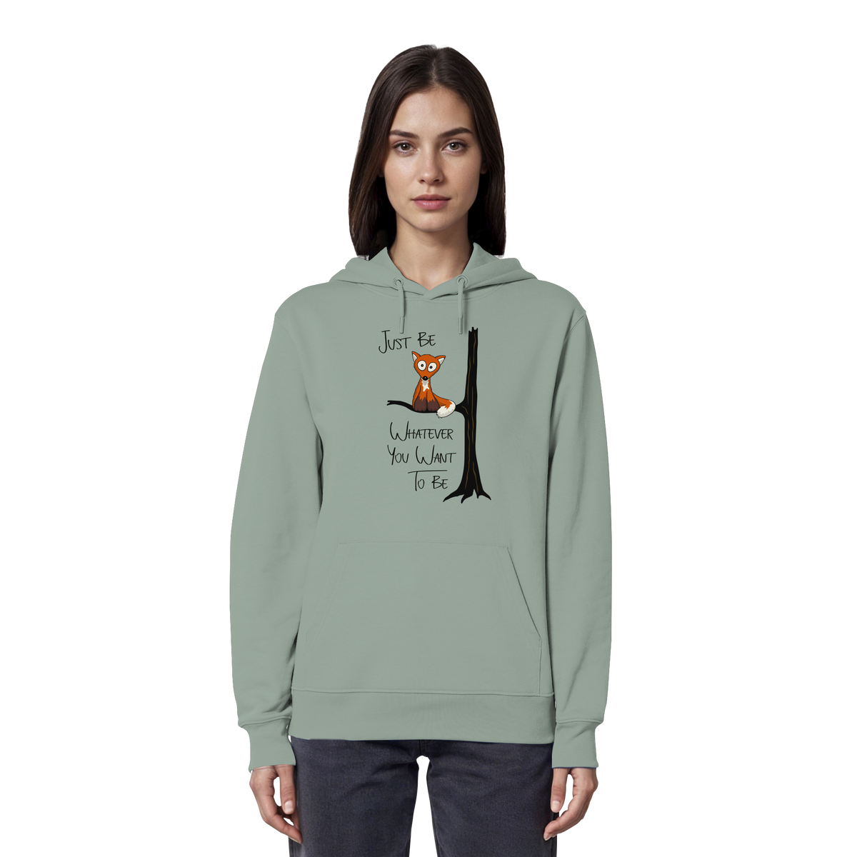 Just Be Whatever | Fuchs wie Eule - Organic Hoodie