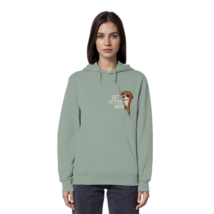 Get Otter Here | Lustiger Otter Kalauer - Organic Hoodie