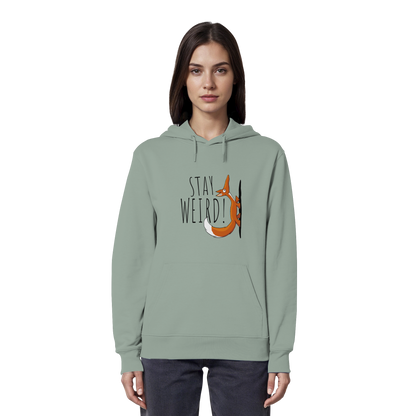 Stay Weird! Schräger Fuchs - Organic Hoodie