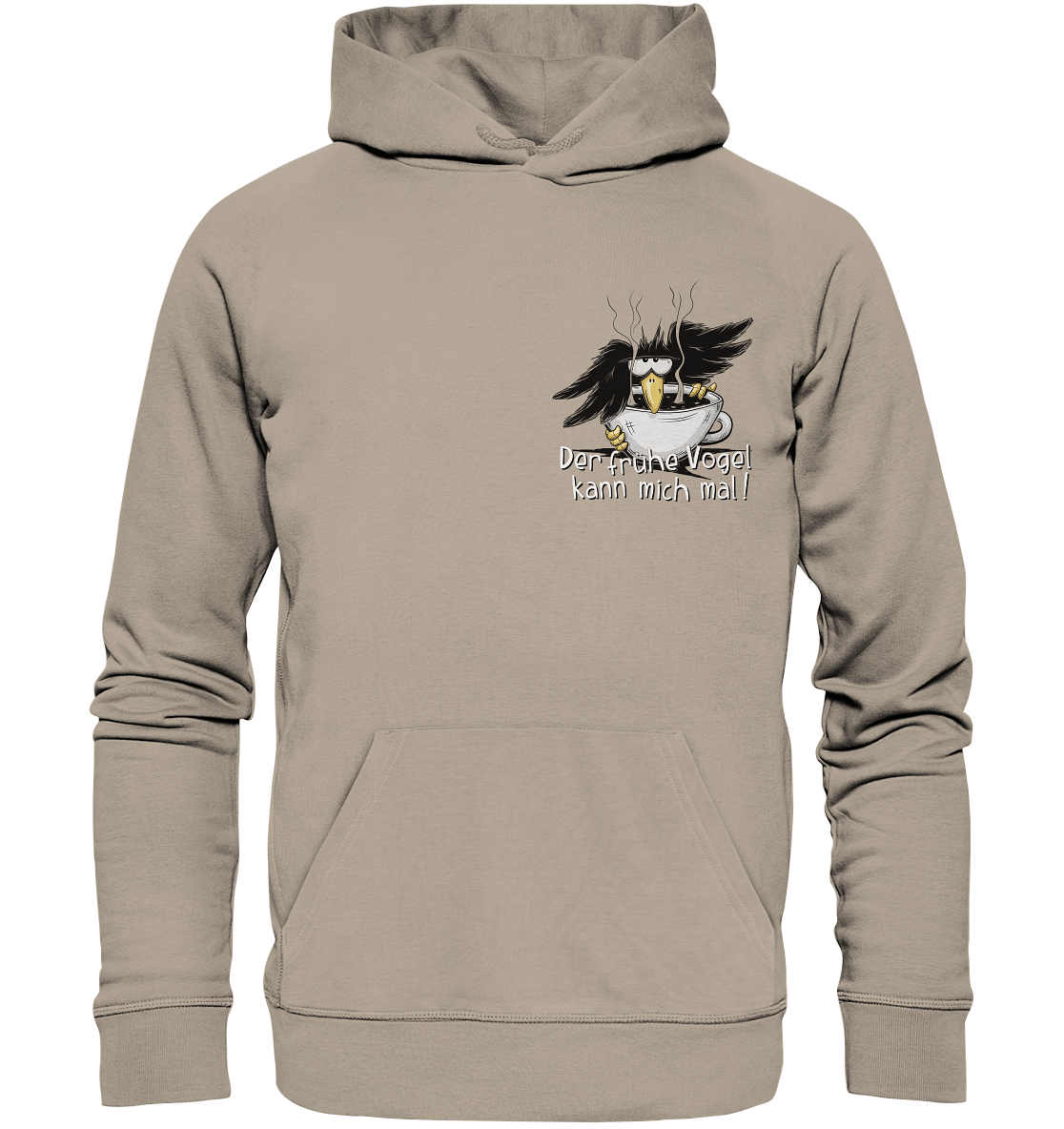 Der frühe Vogel kann mich mal | Kaffee Rabe - Organic Hoodie