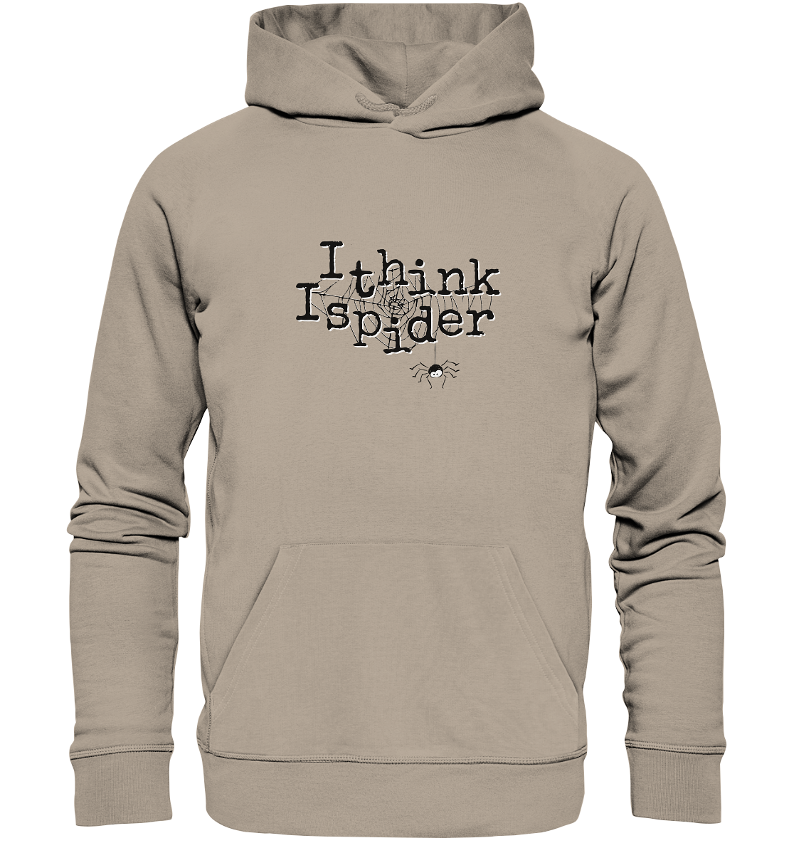 I think I spider - Spinne - Organic Hoodie