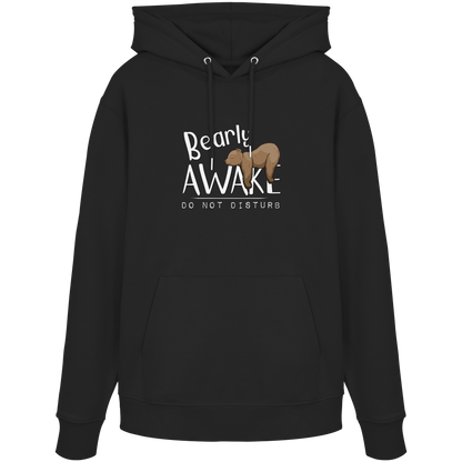 Bearly Awake Bitte nicht stören Bär - Organic Hoodie