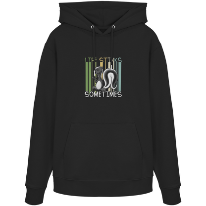 Life Stinks Sometimes Stinktier Weisheit - Organic Hoodie