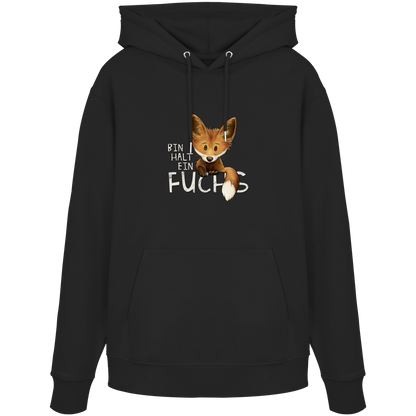 Bin halt ein Fuchs - Organic Hoodie
