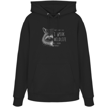 I Speak Wildlife And I Know Waschbär - Organic Hoodie