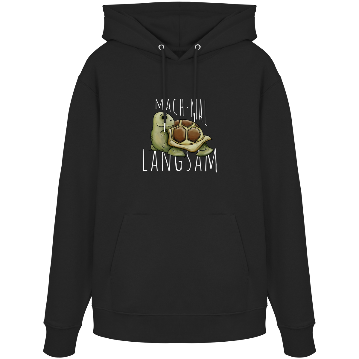 Mach mal langsam Schildkröte - Organic Hoodie