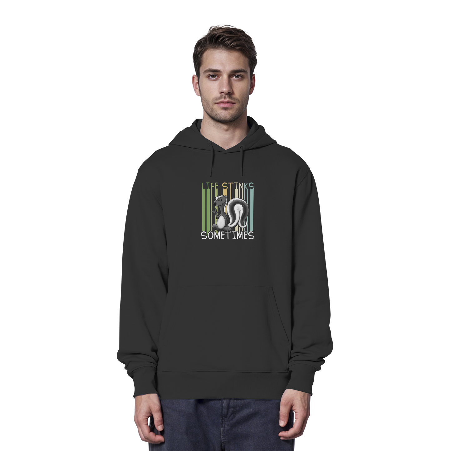 Life Stinks Sometimes Stinktier Weisheit - Organic Hoodie