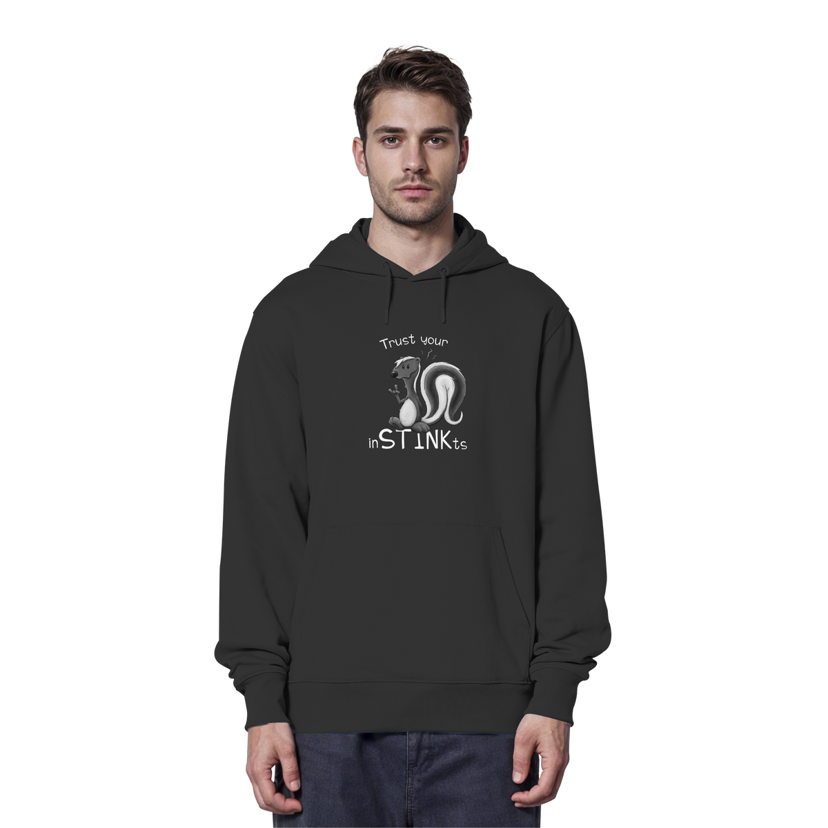 Trust Your inSTINKts Stinktier Humor - Organic Hoodie