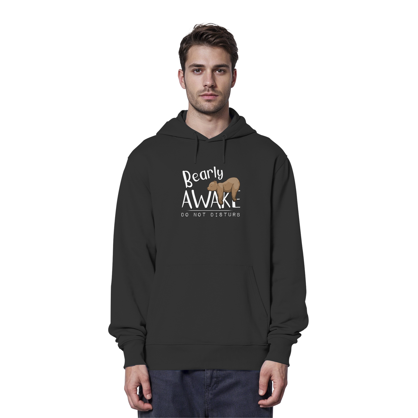 Bearly Awake Bitte nicht stören Bär - Organic Hoodie