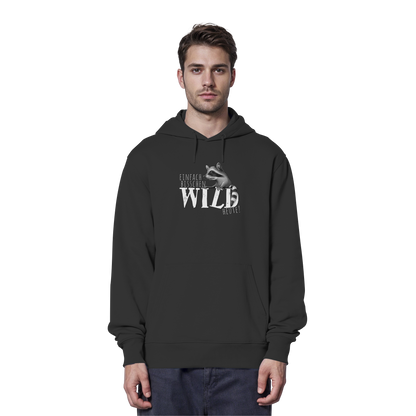 Bisschen wild heute! Waschbär - Organic Hoodie