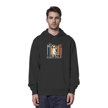 Sei Möwe Scheiß Drauf  - Organic Hoodie
