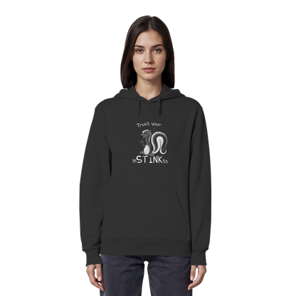 Trust Your inSTINKts Stinktier Humor - Organic Hoodie