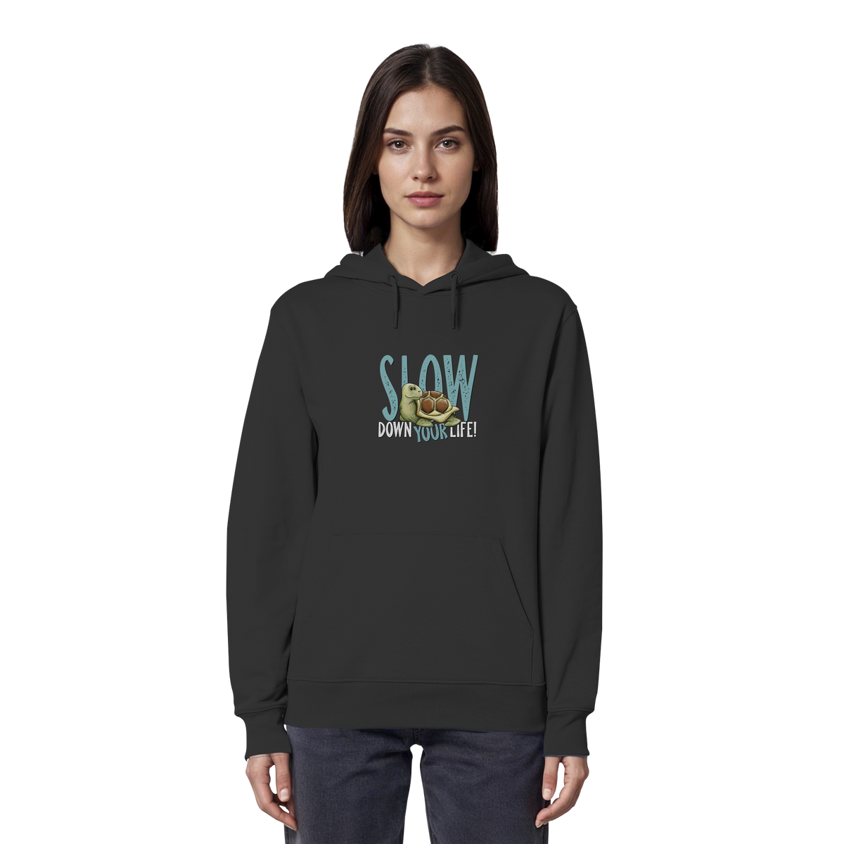Slow Down Your Life Schildkröte - Organic Hoodie