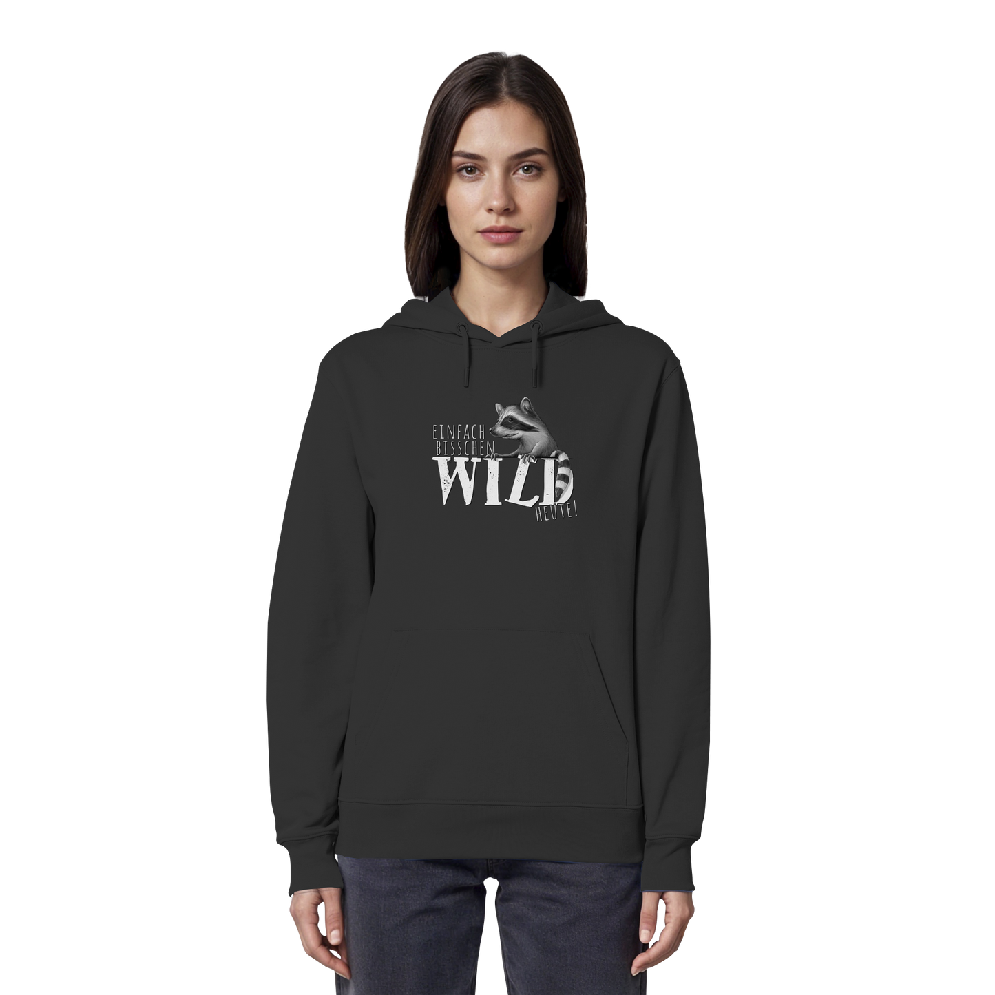 Bisschen wild heute! Waschbär - Organic Hoodie