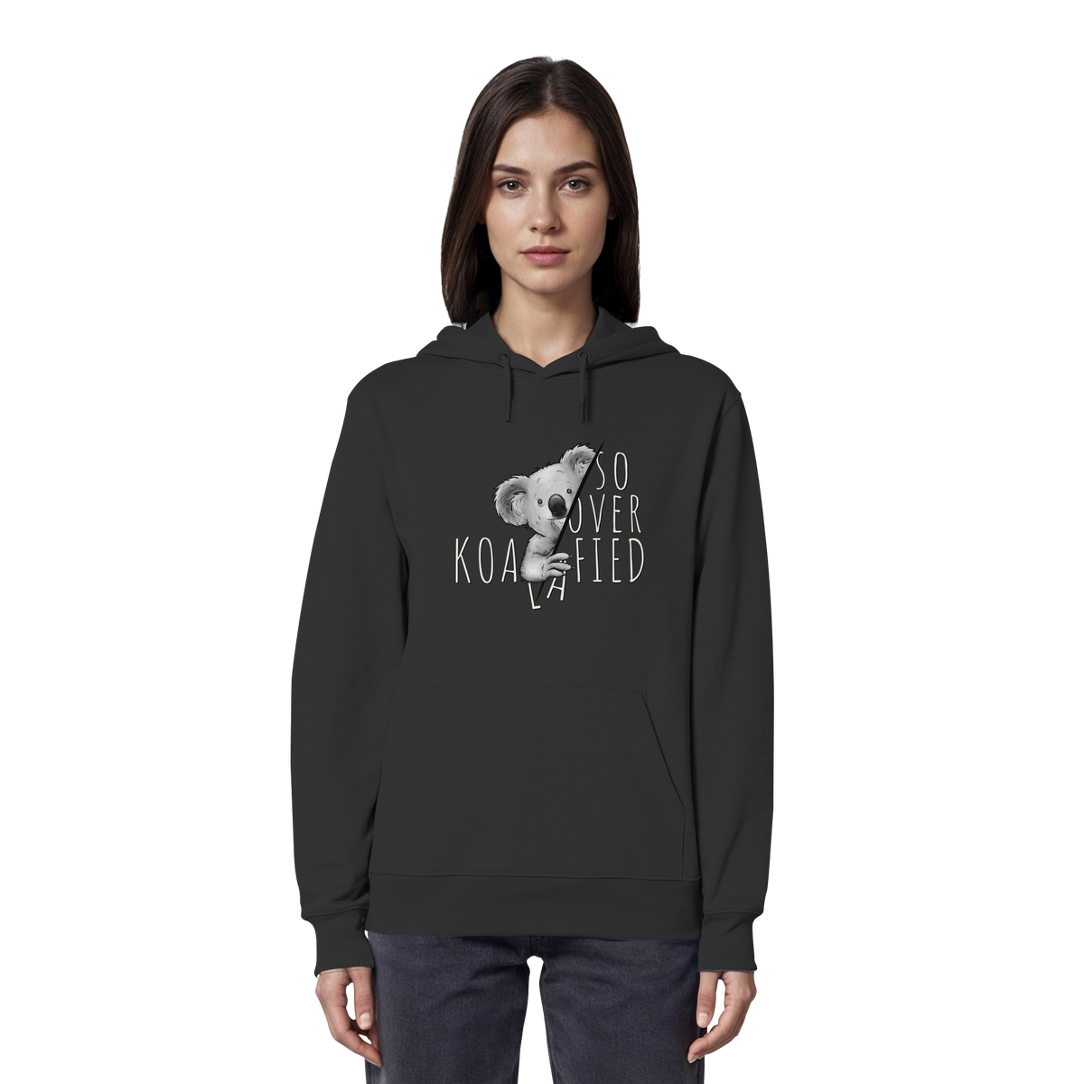 So Over-Koalafied Koala - Organic Hoodie