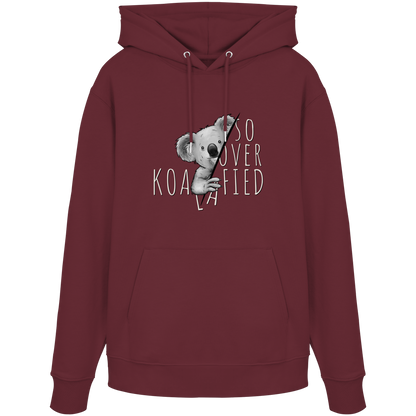 So Over-Koalafied Koala - Organic Hoodie