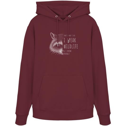 I Speak Wildlife And I Know Waschbär - Organic Hoodie