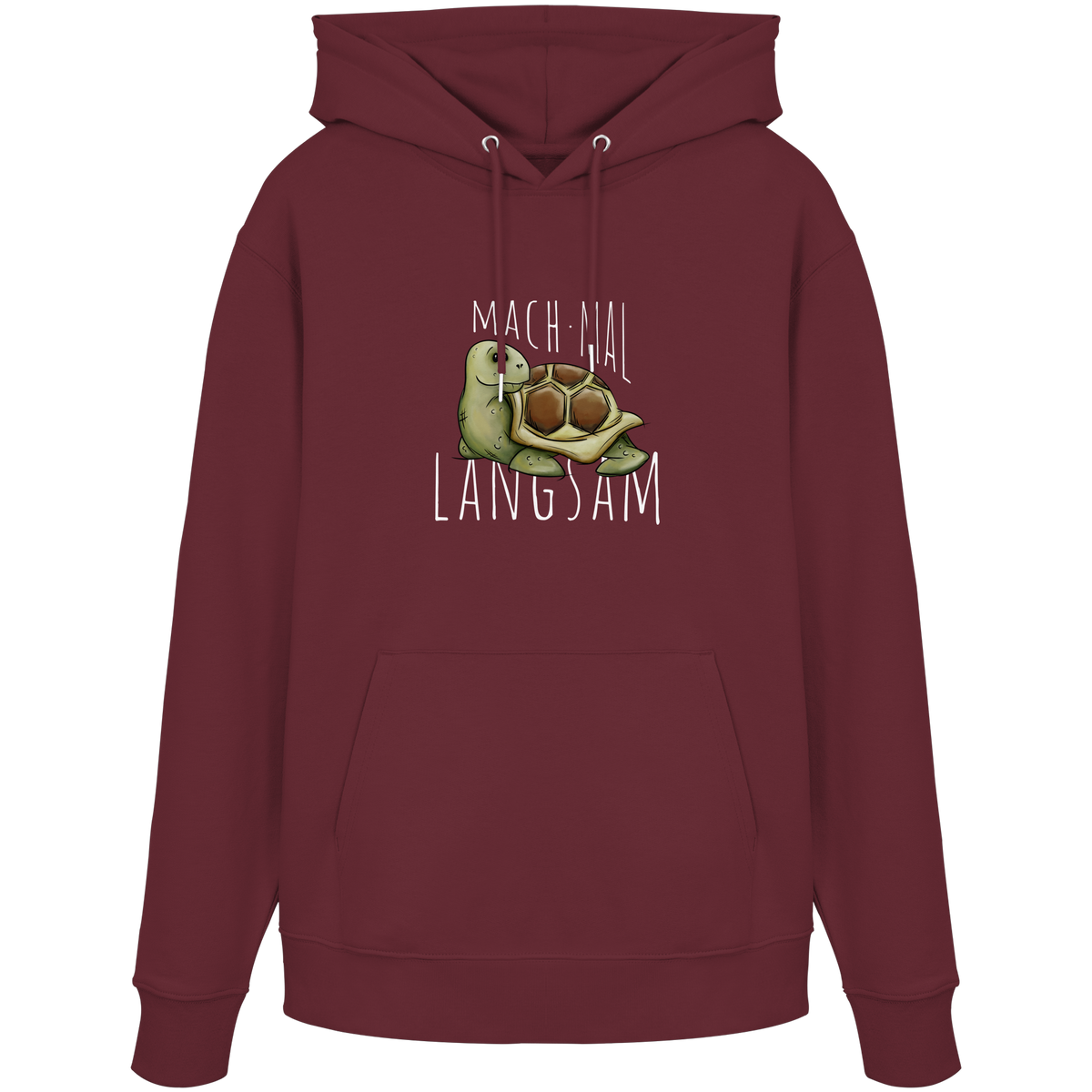 Mach mal langsam Schildkröte - Organic Hoodie
