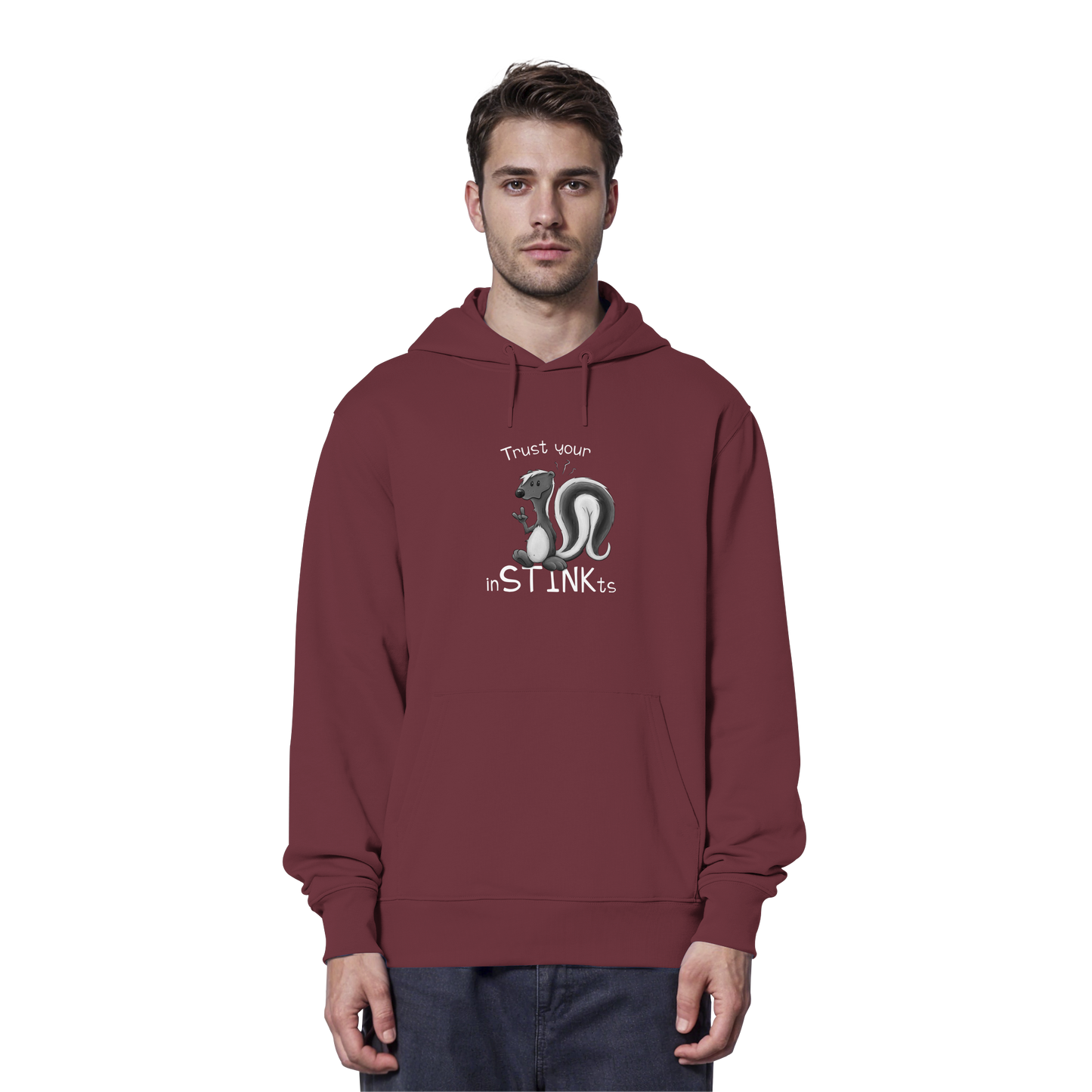 Trust Your inSTINKts Stinktier Humor - Organic Hoodie