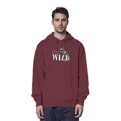 Bisschen wild heute! Waschbär - Organic Hoodie