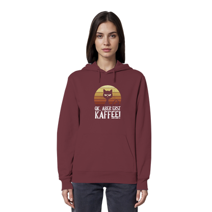 Ok, aber erst Kaffee | launische Katze - Organic Hoodie