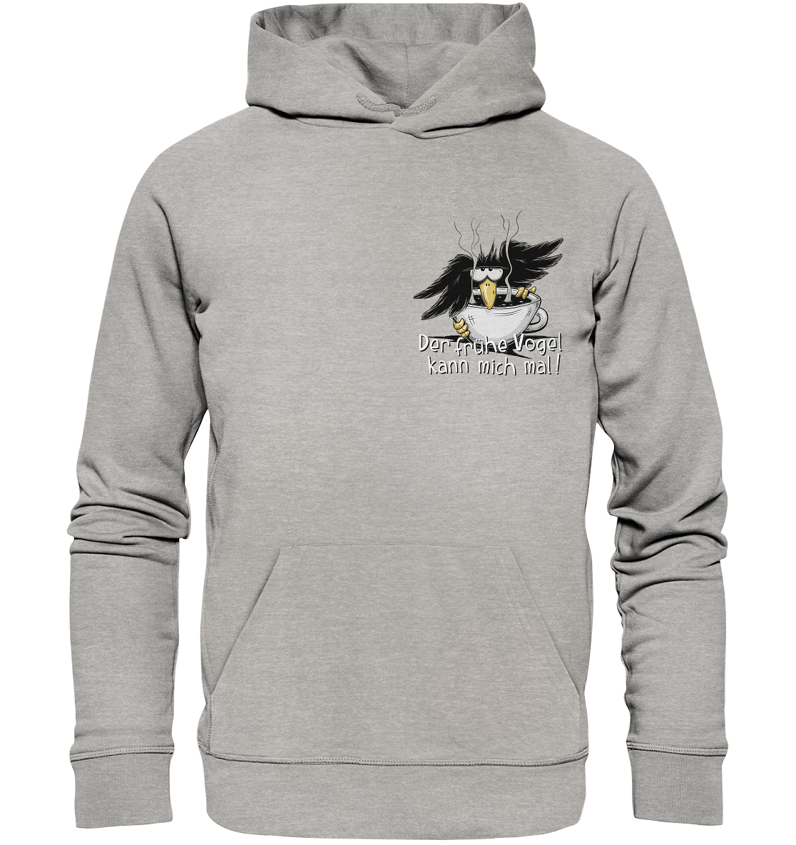 Der frühe Vogel kann mich mal | Kaffee Rabe - Organic Hoodie