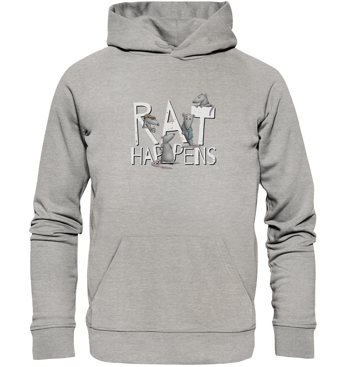 Rat Happens Ratten - Organic Hoodie