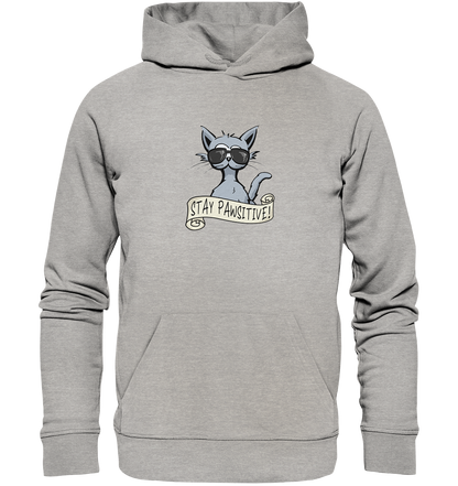 Stay Pawsitive Bleib lässig Hipster Katze - Organic Hoodie