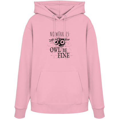 Owl Be Fine Street Art Eule - Organic Hoodie