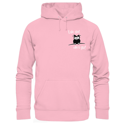 Eule gut, alles gut - Organic Hoodie