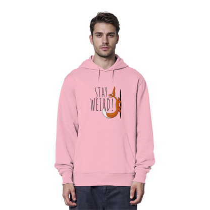 Stay Weird! Schräger Fuchs - Organic Hoodie