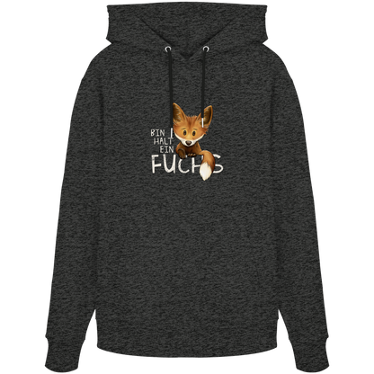 Bin halt ein Fuchs - Organic Hoodie