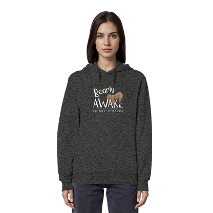 Bearly Awake Bitte nicht stören Bär - Organic Hoodie
