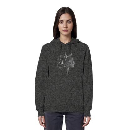 Just A Bit Feral Today! Wildkatze - Organic Hoodie