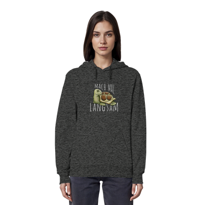 Mach mal langsam Schildkröte - Organic Hoodie