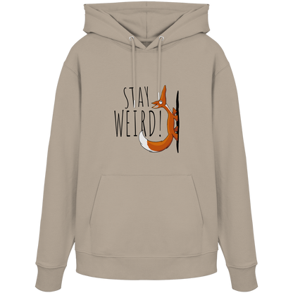 Stay Weird! Schräger Fuchs - Organic Hoodie