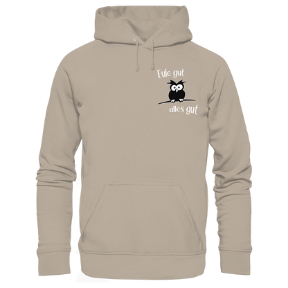 Eule gut, alles gut - Organic Hoodie