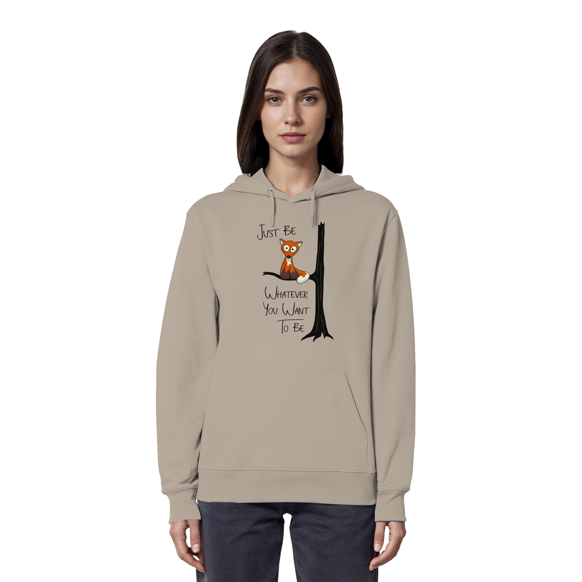 Just Be Whatever | Fuchs wie Eule - Organic Hoodie