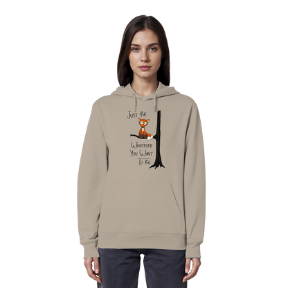 Just Be Whatever | Fuchs wie Eule - Organic Hoodie